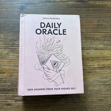 Daily Oracle : Seek Answers from Your Higher Self by Jerico Mandybur (2019,...