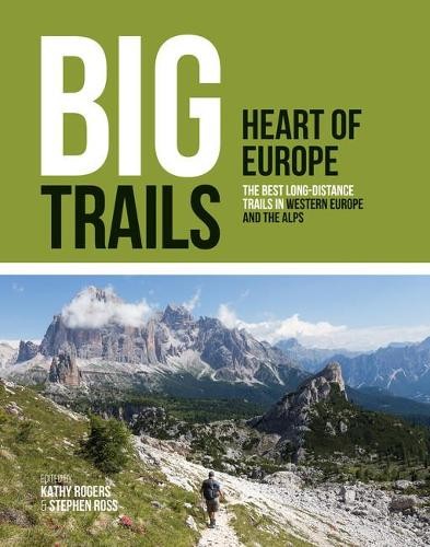 Big Trails: Heart of Europe by Kathy Rogers, Stephen Ross - 9781839810022 - Image 3