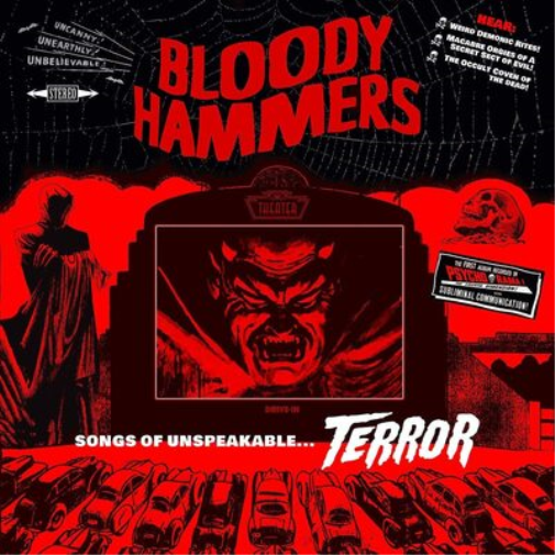 Bloody Hammers Songs of Unspeakable... Terror (CD) Album (Jewel Case)