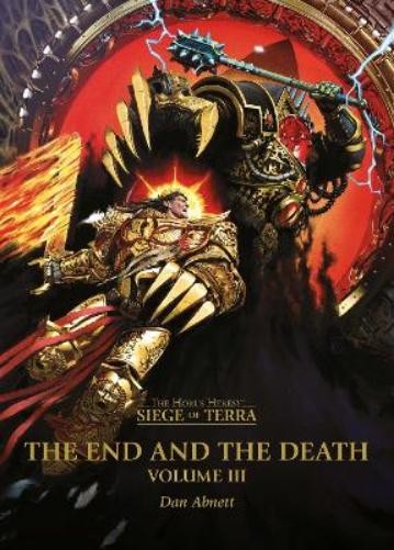 Dan Abnett The End and the Death: Volume III (Paperback)