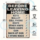 Vintage Before Leaving Home Aluminum Tin Metal Signs Home Décor 12x8