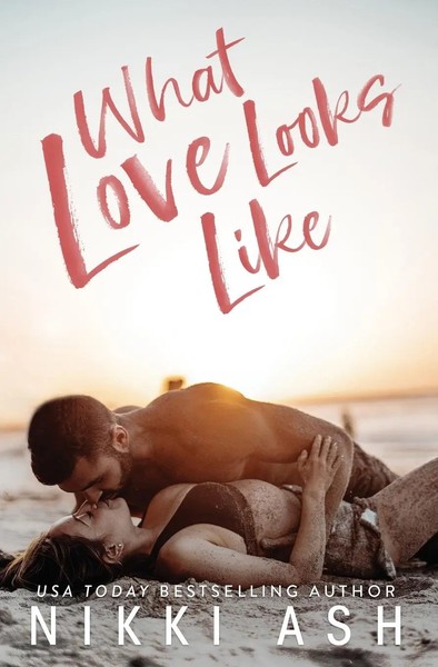 Nikki Ash | What Love Looks Like | Taschenbuch | Englisch (2025)-image