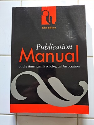 Publication Manual of the American Psychological Association (5th Edition)