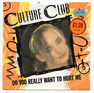 (M57) Culture Club, Do You Really Want To Hurt Me - 1982 - 7'' sleeve only