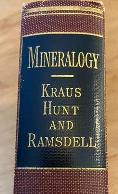 MINERALOGY. Introduction to MINERALS & CRYSTALS by Kraus, Hunt & Ramsdell 1951