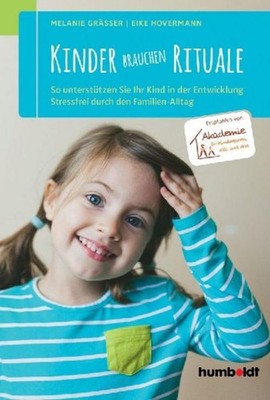 Kinder brauchen Rituale, Eike Hovermann