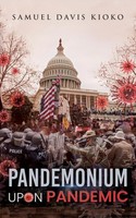 Samuel Davis Kioko | Pandemonium Upon Pandemic | Taschenbuch | Englisch (2025)