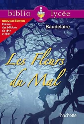 Bibliolycée - Les Fleurs du - Pocket Book, by Baudelaire Charles - Very Good j