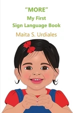 More: My First Sign Language Book by Maita S. Urdiales Paperback Book