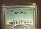 1922 D PEACE DOLLAR MS 62 GOOD EYE APPEAL