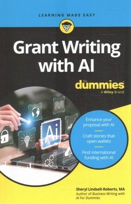 Grant Writing With Ai for Dummies, Paperback by Lindsell-Roberts, Sheryl, Lik...