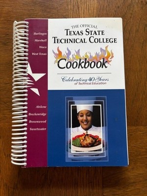 The Official Texas State Technical College Cookbook