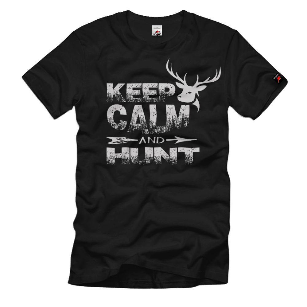 ALTRA Maglietta Keep Calm and Hunt Hunting Wald Jäger Forestal Wild Jagd Revier #39901