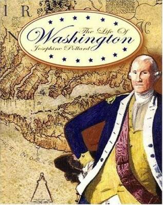 The Life of Washington - Paperback By Josephine Pollard - GOOD
