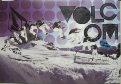 VOLCOM SNOWBOARD skateboard 2007 CHERYL MAAS POSTER Flawless New Old Stock