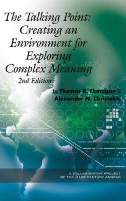 Talking Point : Creating an Environment for Exploring Complex Meaning, Hardco...