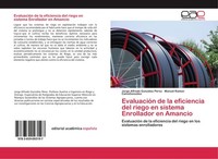 EvaluacióN De La Eficiencia Del Riego En Sistema Enrollador En Amancio Jorge Alf