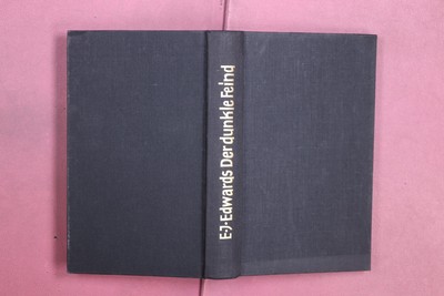 404198 E. J. Edwards DER DUNKLE FEIND Verlag Josef Knecht HC