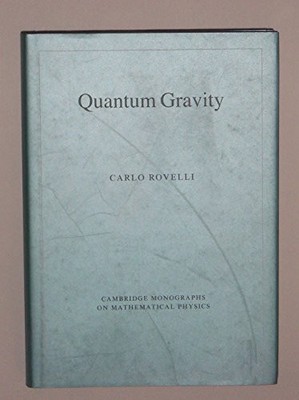 Quantum Gravity (Cambridge Monograph..., Rovelli, Carlo