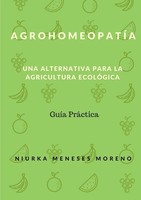 Agrohomeopatia Una Alternativa Para La Agricultura EcolóGica Moreno Taschenbuch