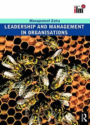 Leadership and Management in Organisations (Management Ex... by Elearn Paperback