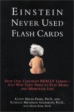 Einstein Never Used Flash Cards : How Our Chi...