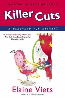 Killer Cuts: A Dead-End Job Mystery by Elaine Viets