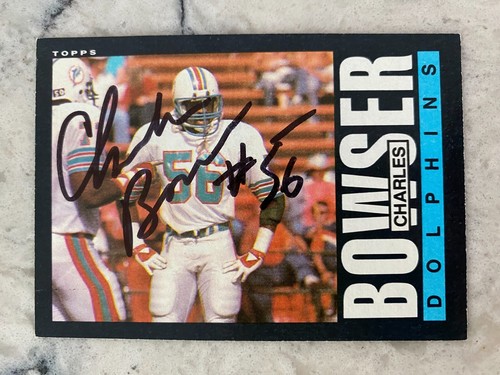 Charles Bowser Signed MIAMI DOLPHINS Card   1985 Topps