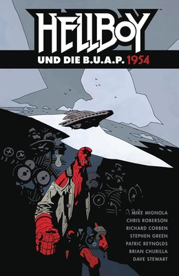 Hellboy 17 | Hellboy und die B.U.A.P. 1954 | Mike Mignola (u. a.) | Deutsch