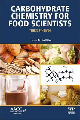 James N. BeMiller | Carbohydrate Chemistry for Food Scientists | Taschenbuch