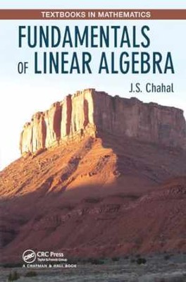 Fundamentals of Linear Algebra - Paperback, by Chahal J.S. - Very Good