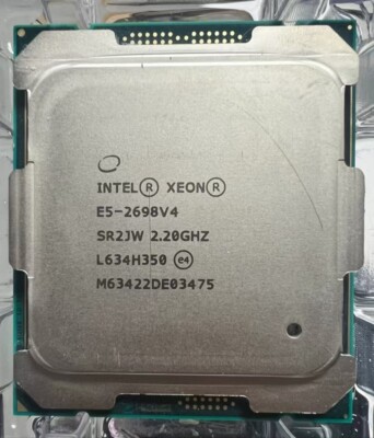 Intel Xeon E5-2698 V4 2.20GHz 20-Core SR2JW LGA2011-3 X99 Server CPU Processor