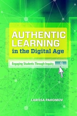 Authentisch Learning IN The Digital Alter: Anzutreiben Students Through