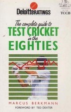 The Complete Guide to Test Cricket ..., Berkmann, Marcu