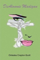 Onteaka Scott | Dealmonie Madigan | Taschenbuch | Englisch (2002) | Iuniverse