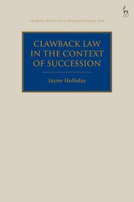 Jayne Holliday Clawback Law in the Context of Succession (Hardback) (UK IMPORT)