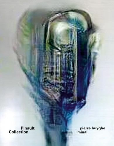 Pierre Huyghe: Liminal by Huyghe, Pierre - 9791254632055