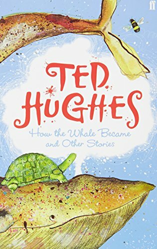 How the Whale Became: and Other Stories By Ted Hughes. 9780571274208