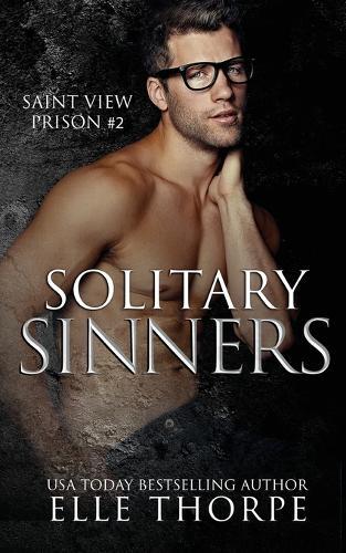 Elle Thorpe Solitary Sinners (Tascabile)