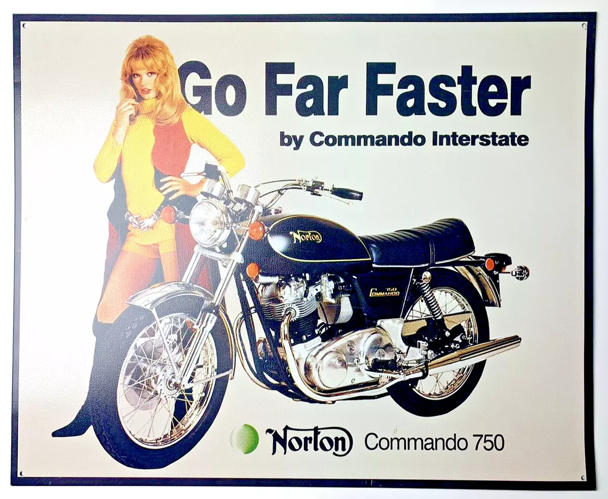 Norton Motorcycle Metal Sign Commando 750 Interstate Go Far