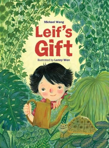 Leif's Gift by Michael Wang, Lenny Wen - 9781324052784