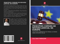 Ziya Bekir Bu¿UçAm | PrincÍPios Comuns De RevisÃO Judicial Na Europa | Buch
