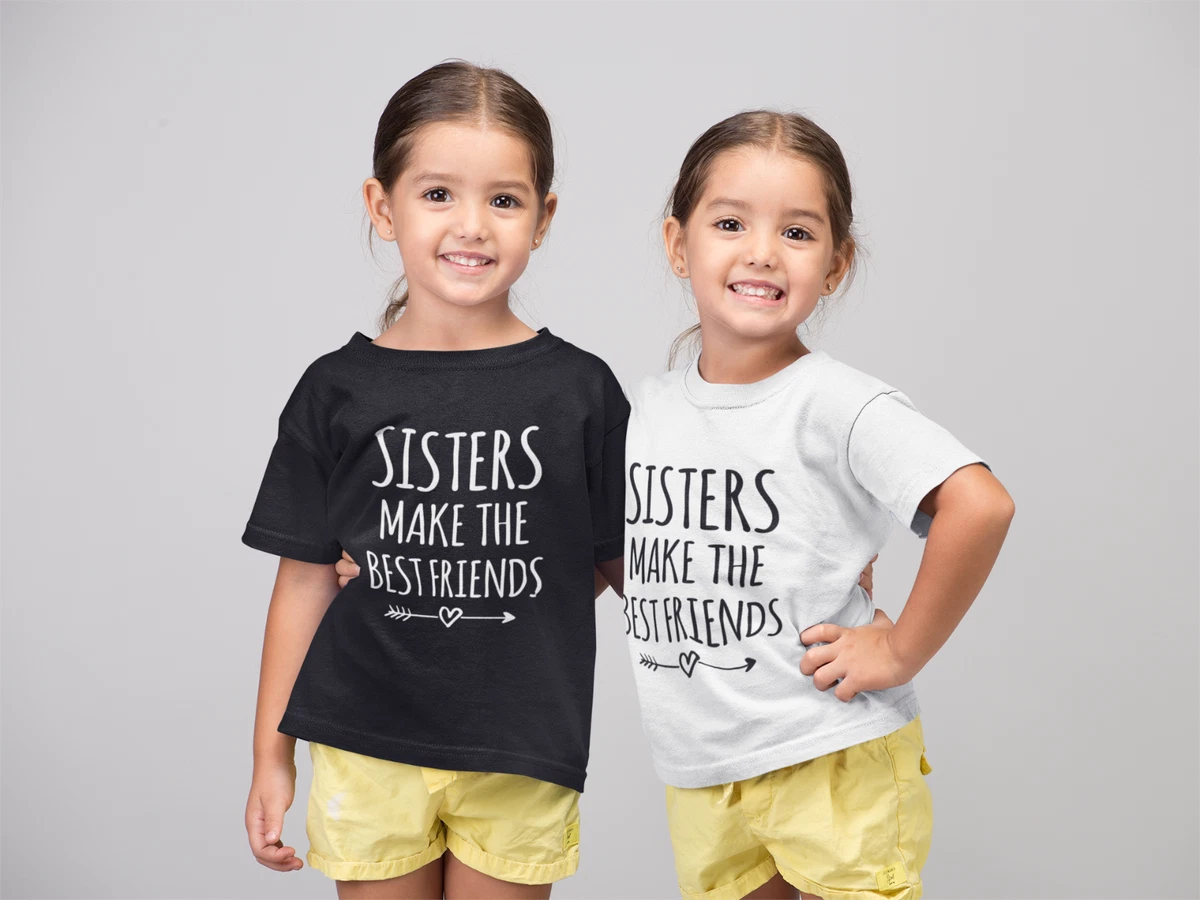 rand Bestrating Doelwit Sisters Make The Best Friends Kids Toddler Baby Tshirt Family Relative  Matching | eBay