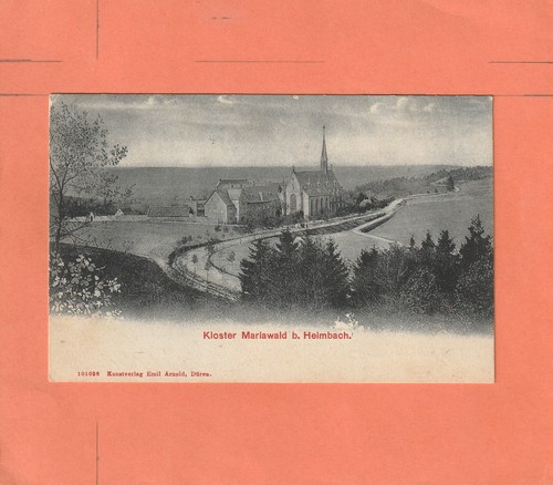 AK von 1906 / Heimbach / Kloster Mariawald - alte Totalansicht - jetzt Abtei