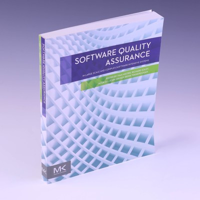 Software Quality Assurance: In Large Scale and Complex by Ivan Mistrik, et al.