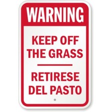 Bilingual Keep Off Grass Aluminum Weatherproof 12" x 18" Sign