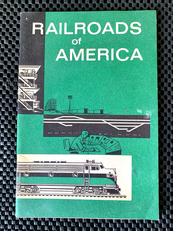 RAILROADS OF AMERICA NOVEMBER 1964 ASSOCIATION OF AMERICAN RAILROADS BOOKLET