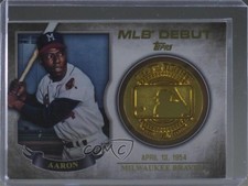 2016 Topps MLB Debut Medallions Hank Aaron #MDM-HA HOF 1z6