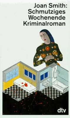 Schmutziges Wochenende. Kriminalroman