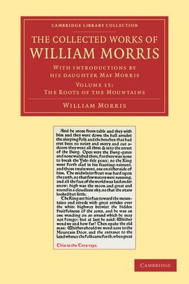 William Morris The Collected Works of William Morris (Taschenbuch)